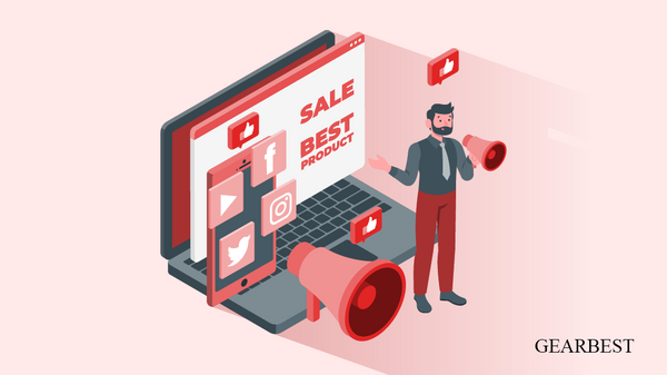 GEARBEST  Advertising and publicity services